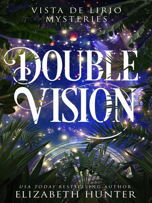Title details for Double Vision by Elizabeth Hunter - Available